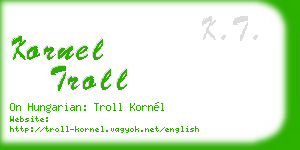 kornel troll business card